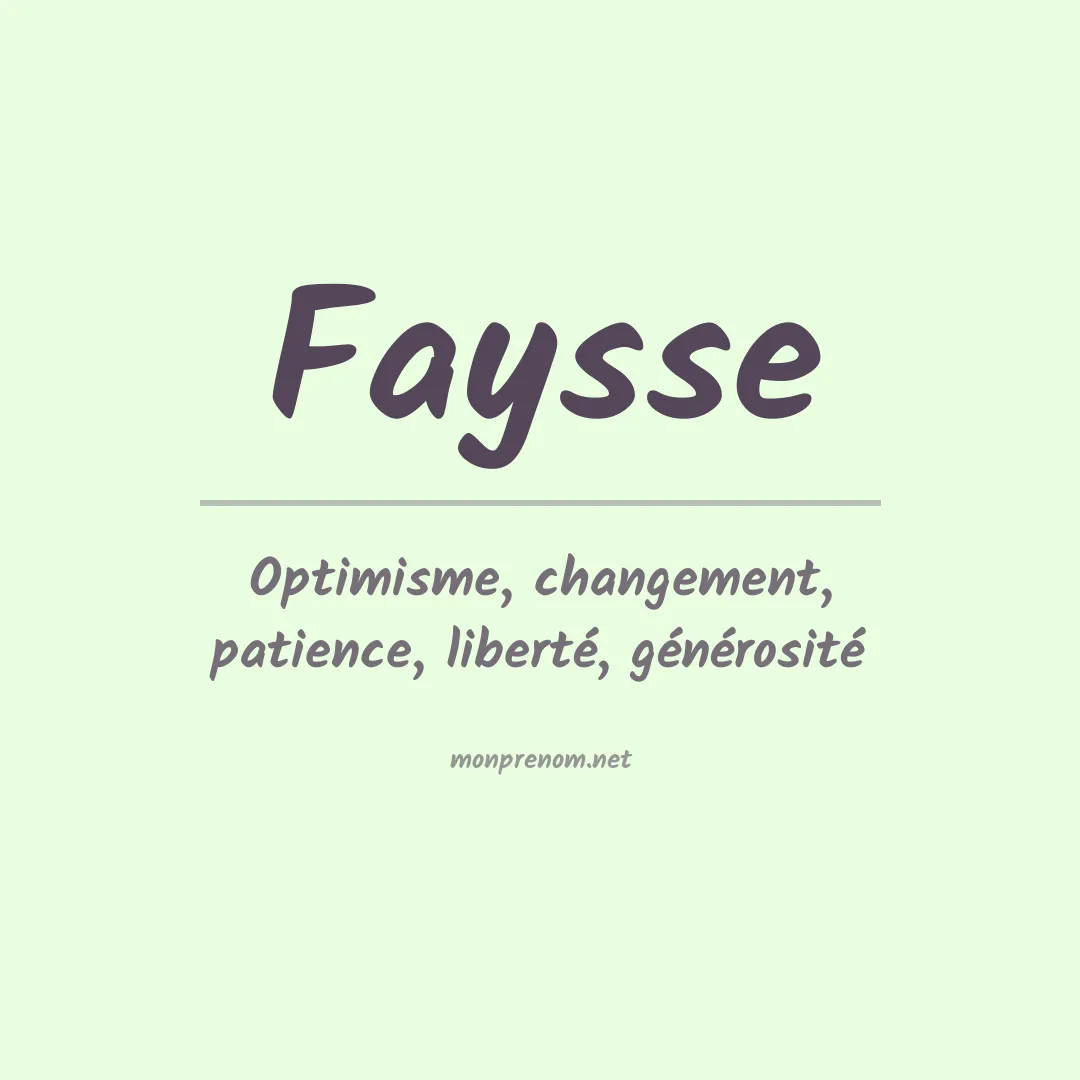 Signification du prénom Faysse