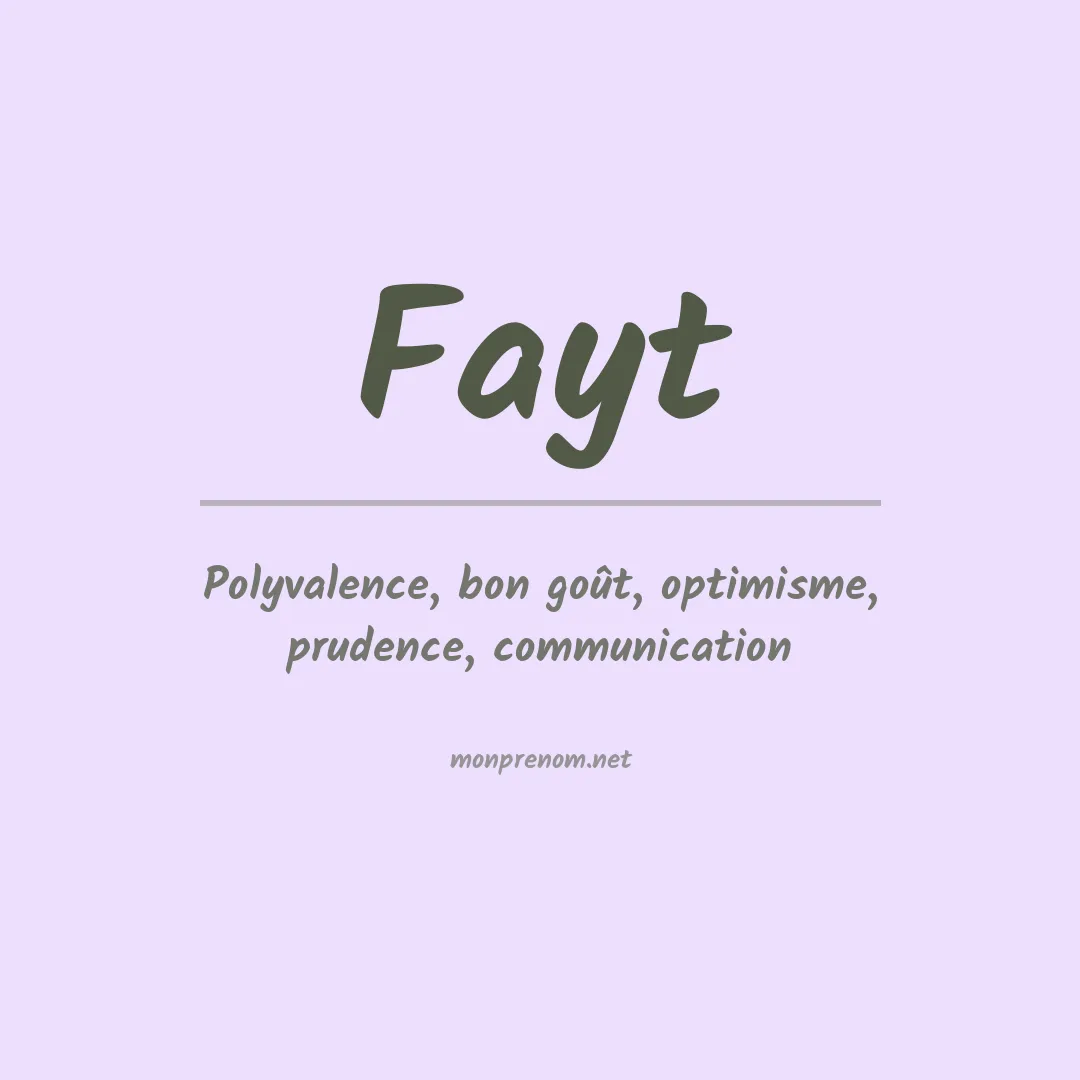 Signification du prénom Fayt