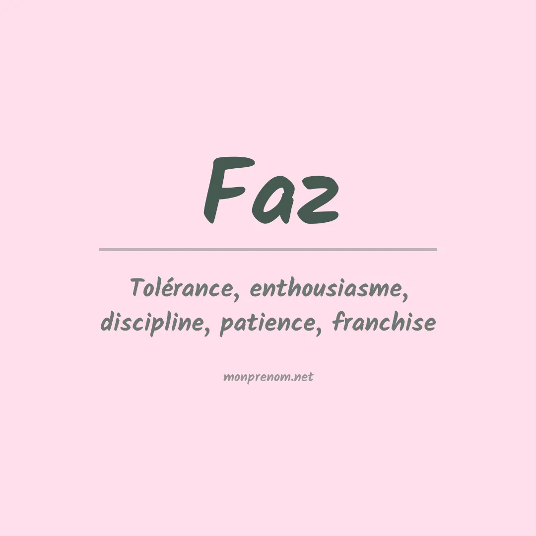 Signification du prénom Faz