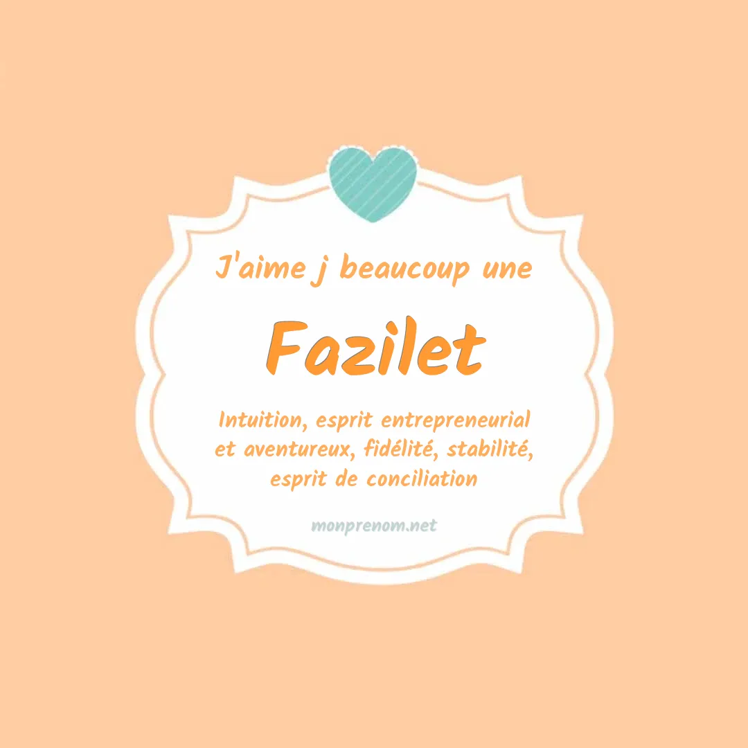 J'aime beaucoup Fazilet