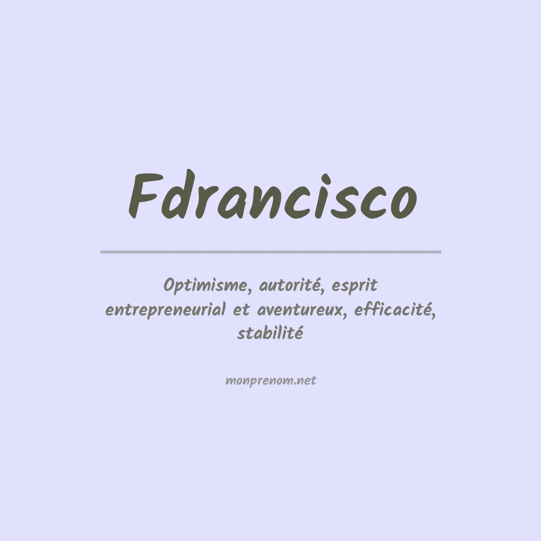 Signification du prénom Fdrancisco