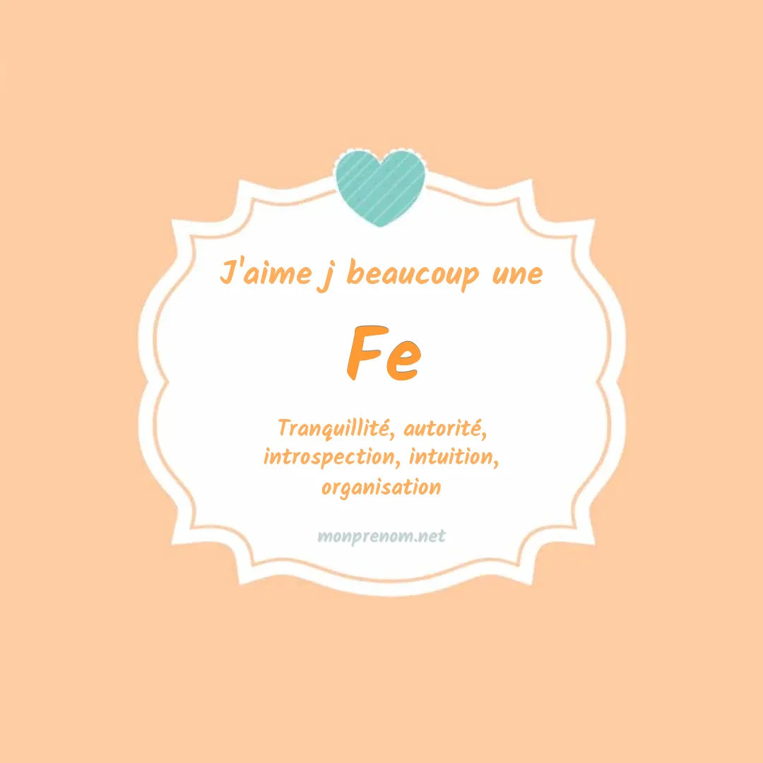 J'aime beaucoup Fe