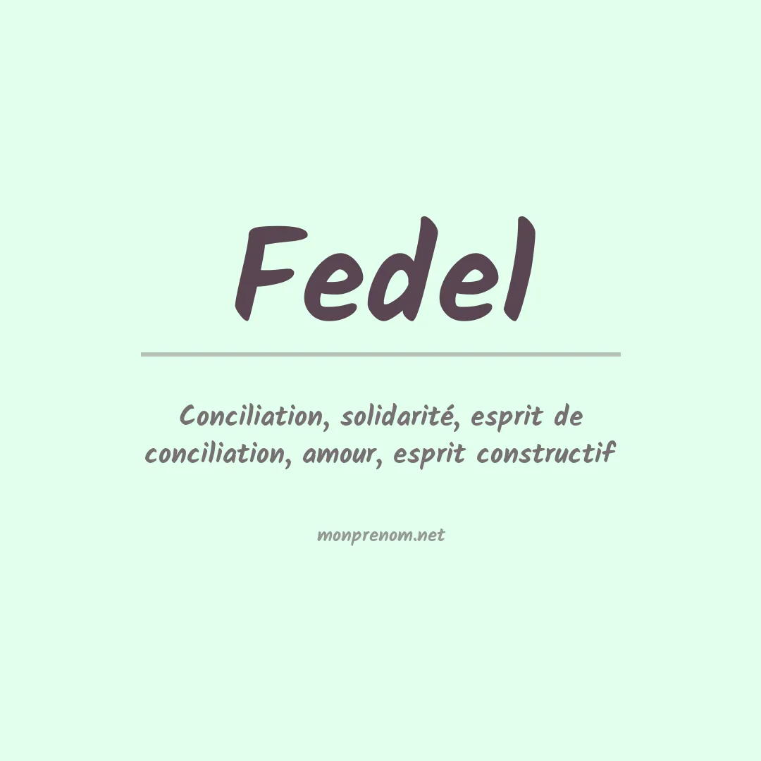 Signification du prénom Fedel