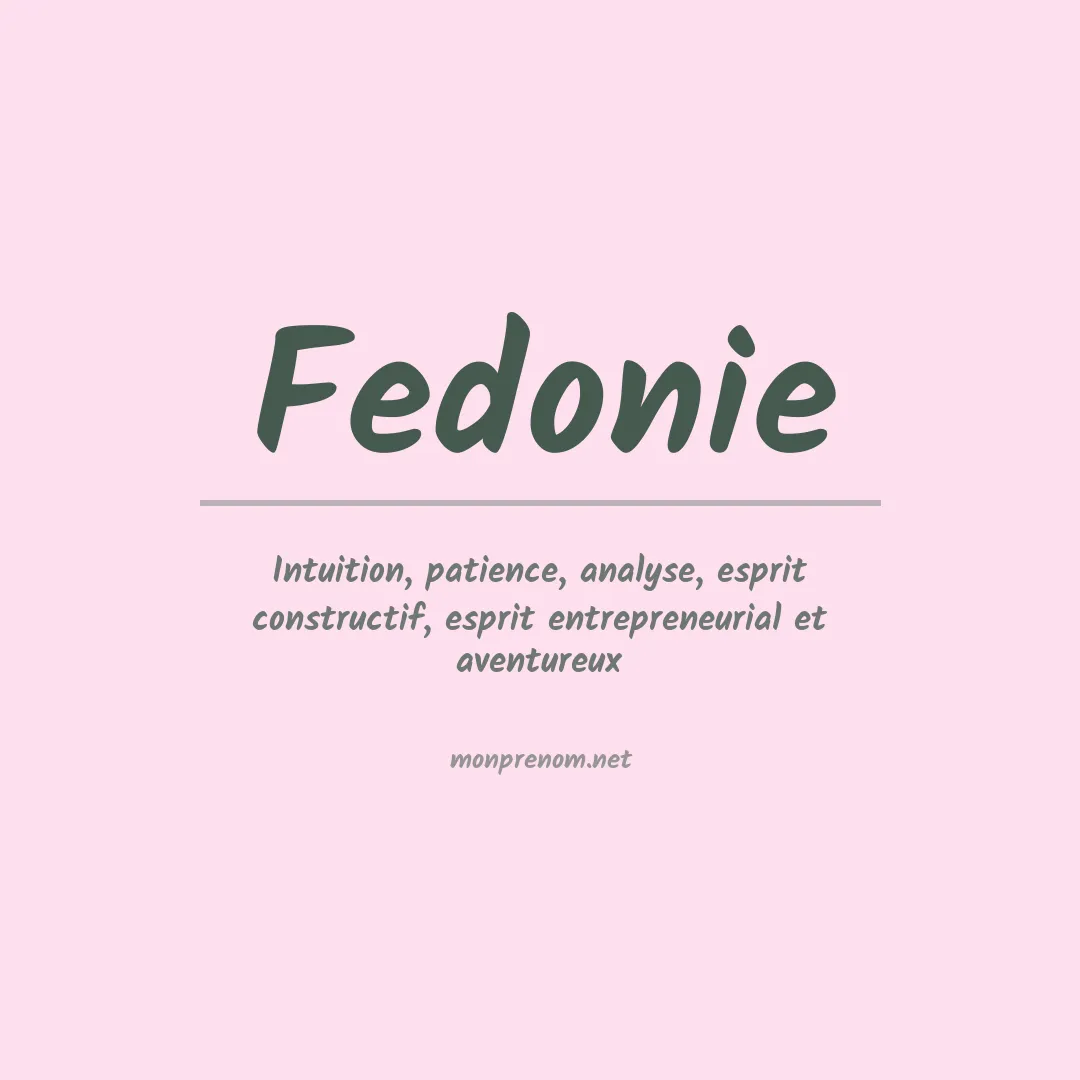 Signification du prénom Fedonie