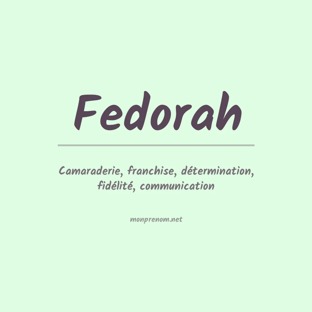 Signification du prénom Fedorah