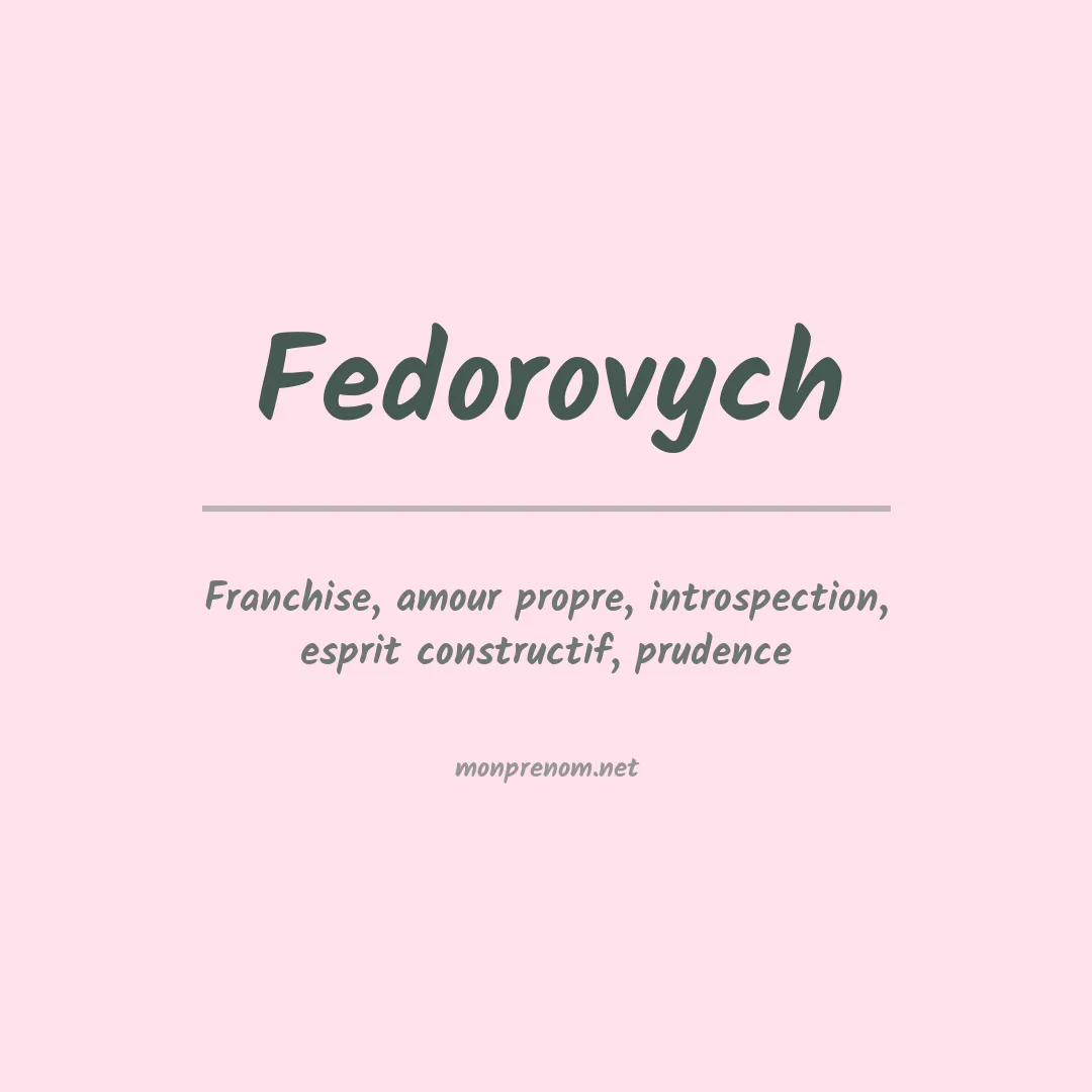 Signification du prénom Fedorovych