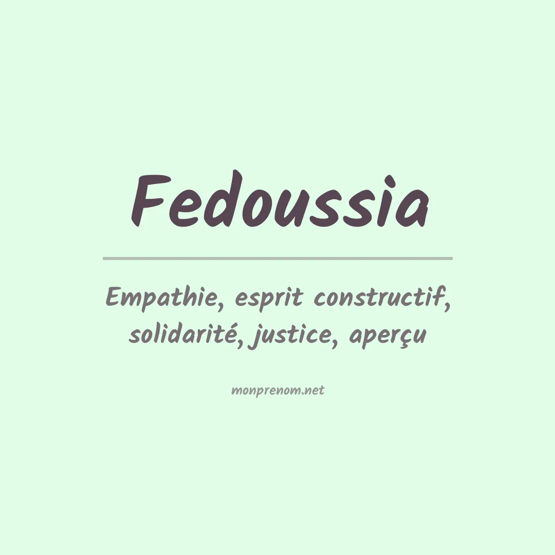 Signification du prénom Fedoussia