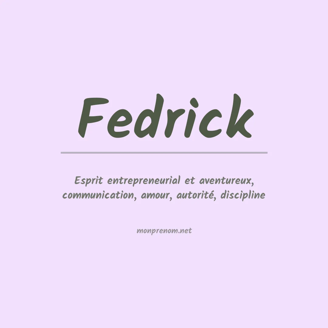 Prénom Fedrick