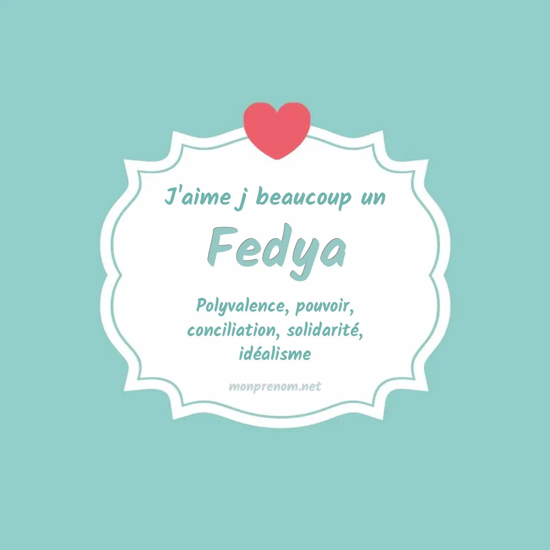 J'aime beaucoup Fedya