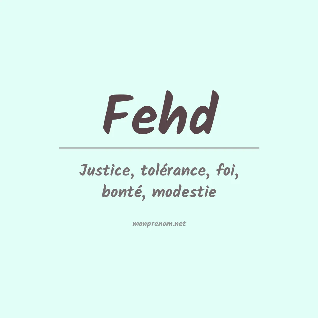Signification du prénom Fehd