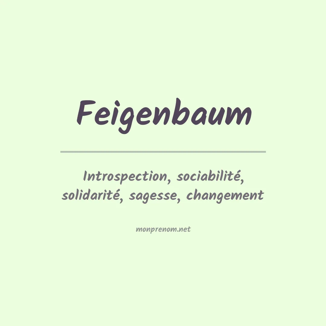 Signification du prénom Feigenbaum