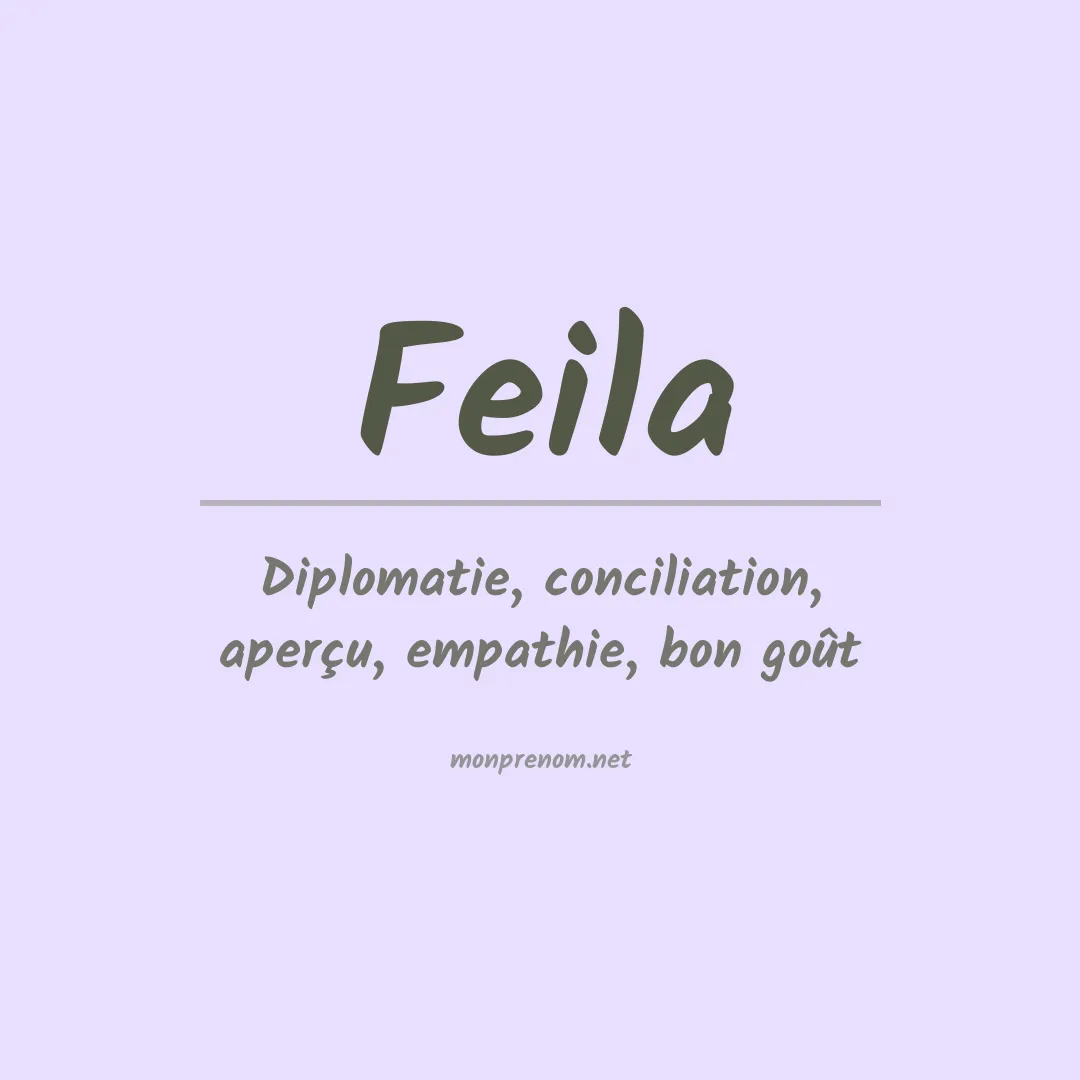 Signification du prénom Feila