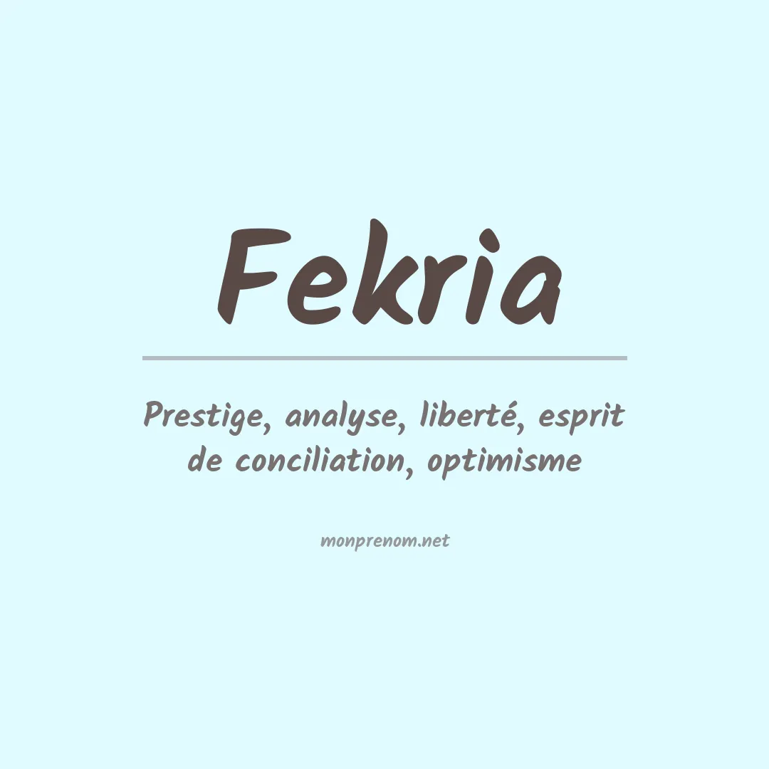 Signification du prénom Fekria