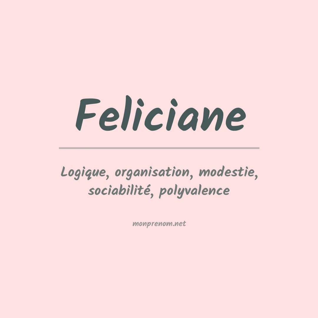 Prénom Feliciane