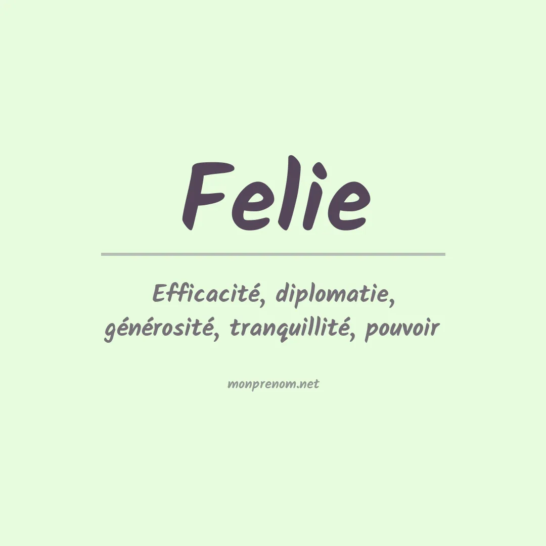 Prénom Felie