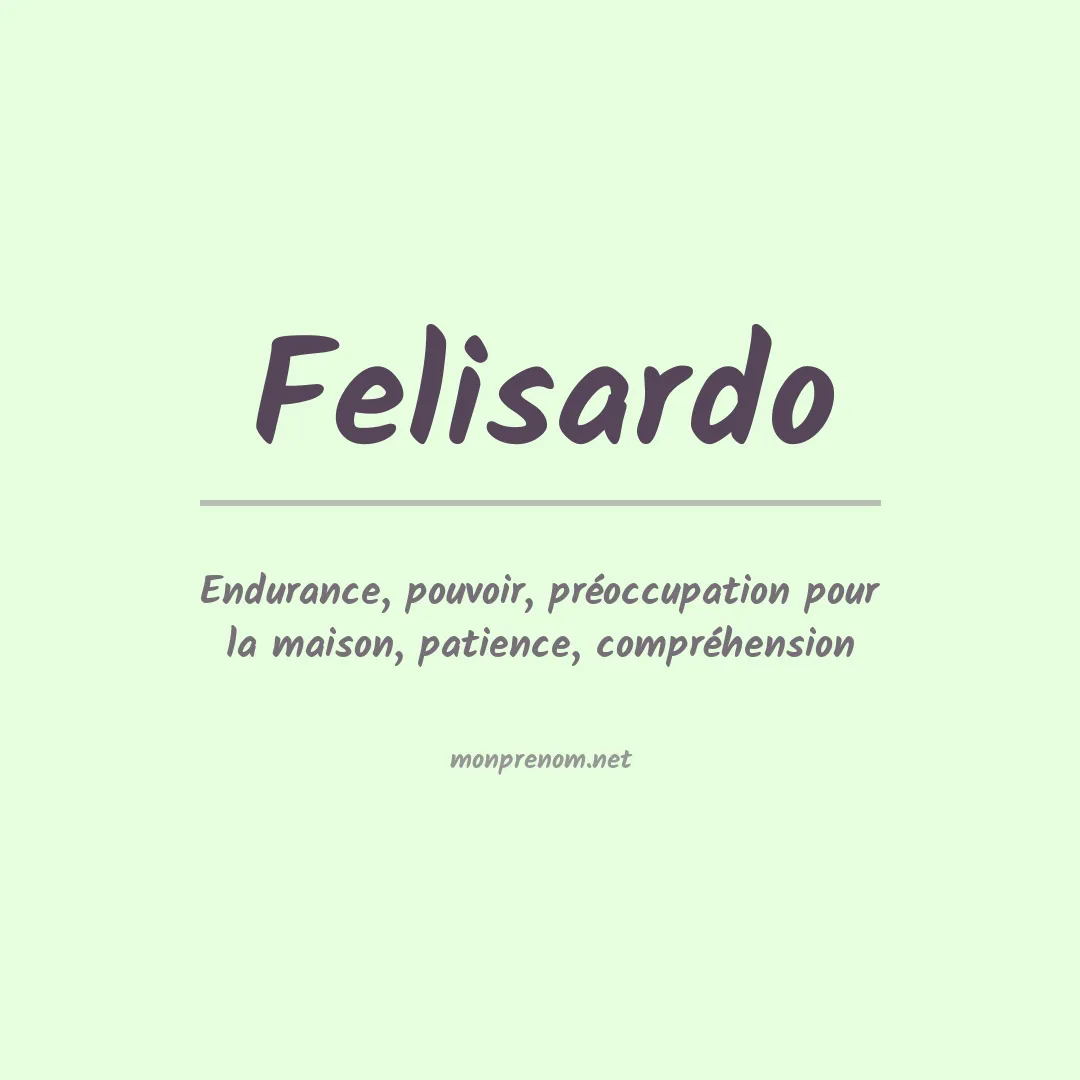 Prénom Felisardo