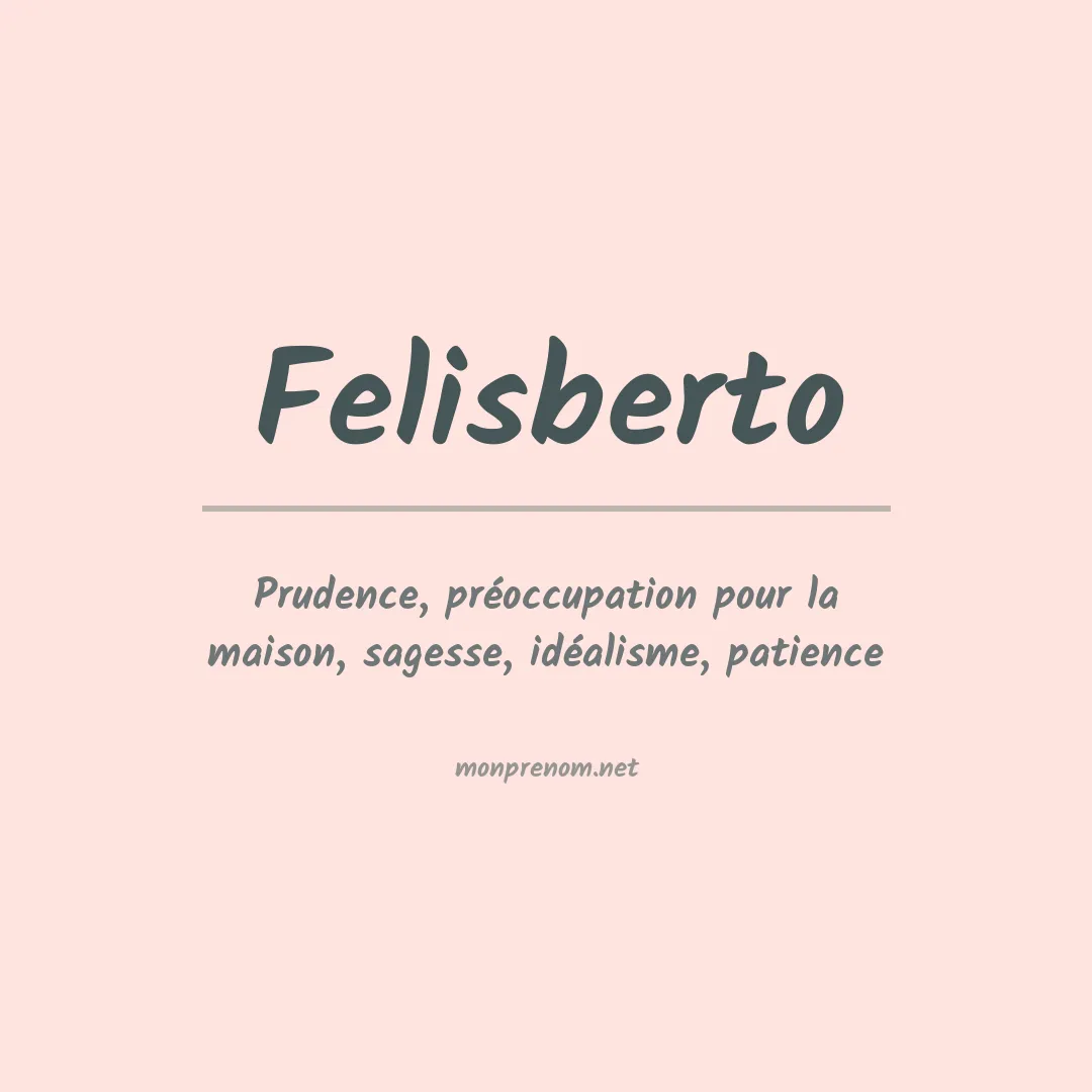 Prénom Felisberto