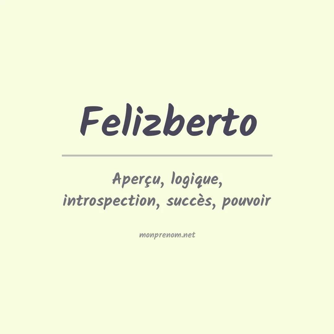 Prénom Felizberto