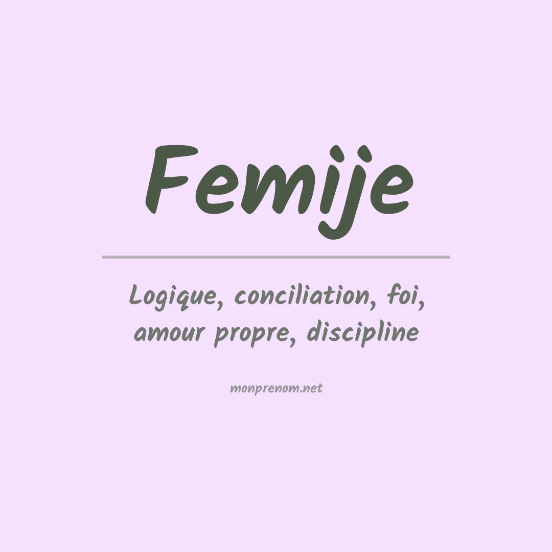 Signification du prénom Femije