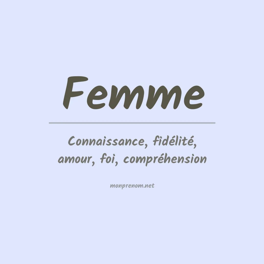 Signification du prénom Femme