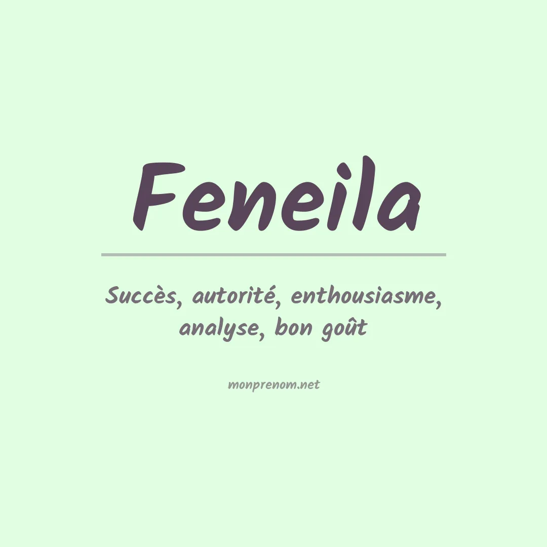 Signification du prénom Feneila