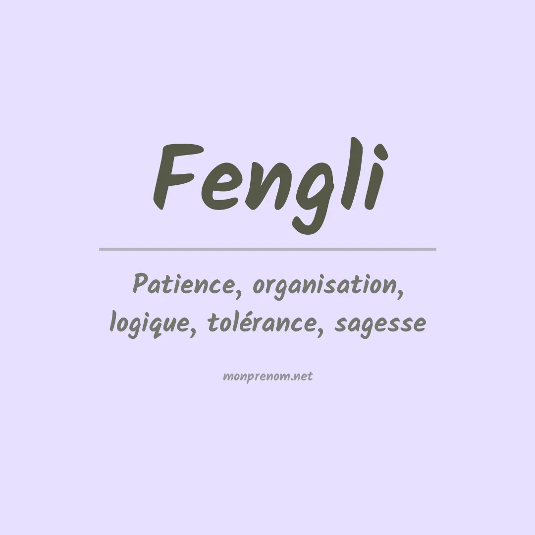 Signification du prénom Fengli