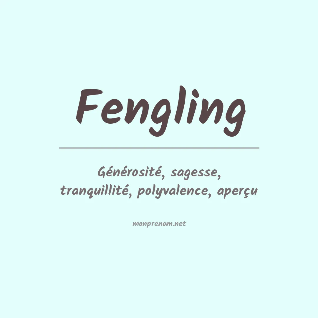 Signification du prénom Fengling