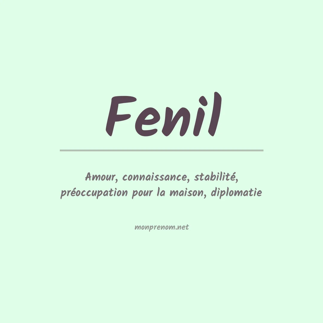 Signification du prénom Fenil