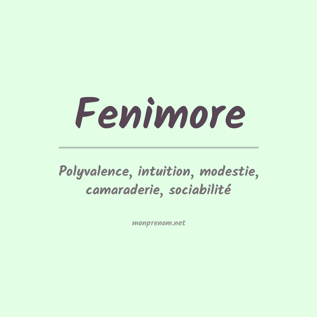 Signification du prénom Fenimore