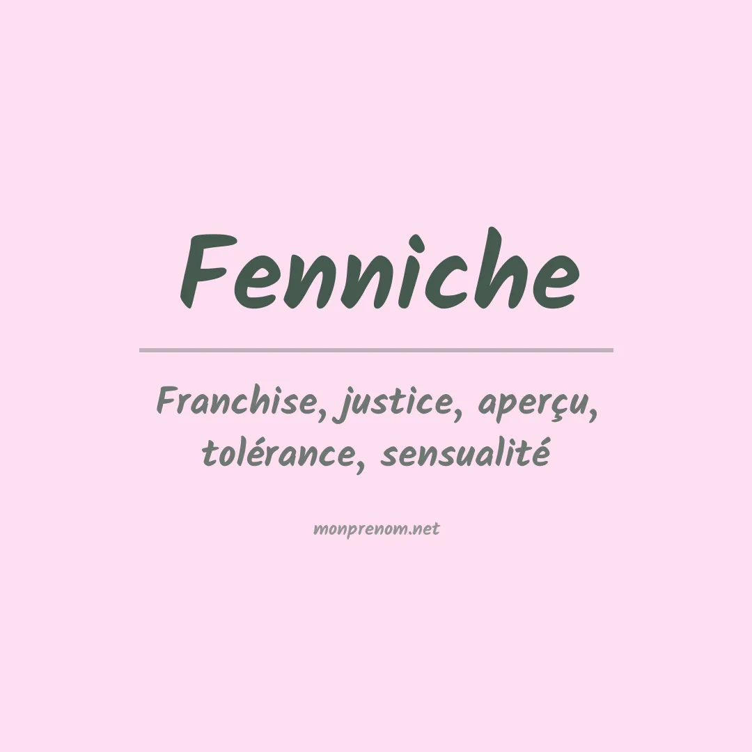 Signification du prénom Fenniche