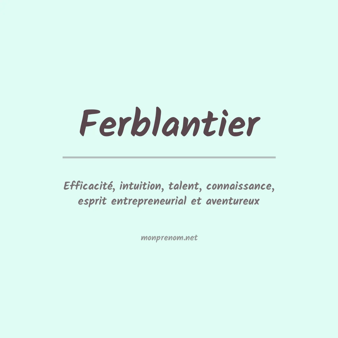 Signification du prénom Ferblantier