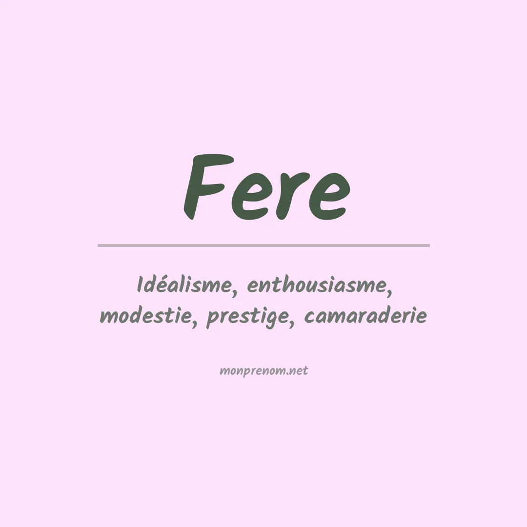 Signification du prénom Fere