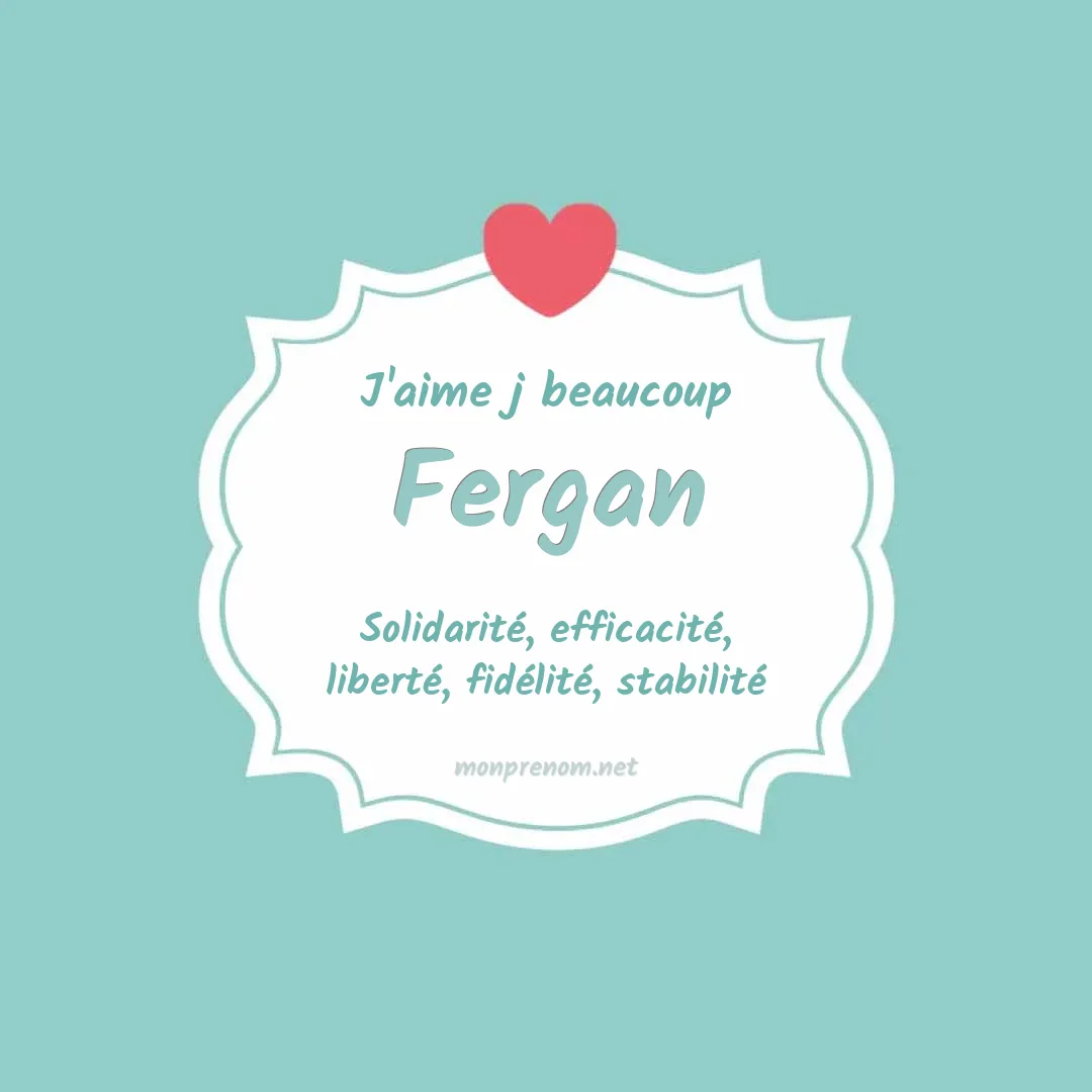 J'aime beaucoup Fergan