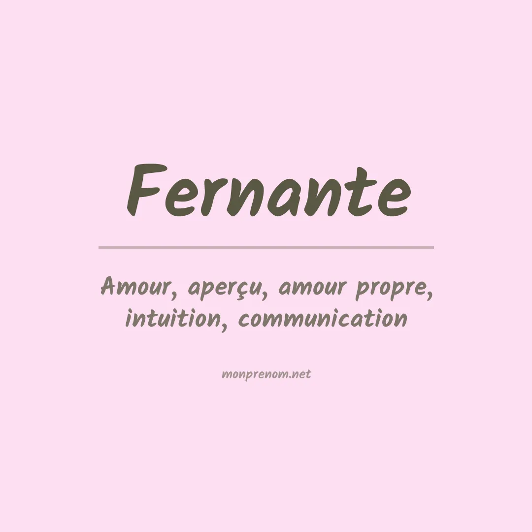 Signification du prénom Fernante