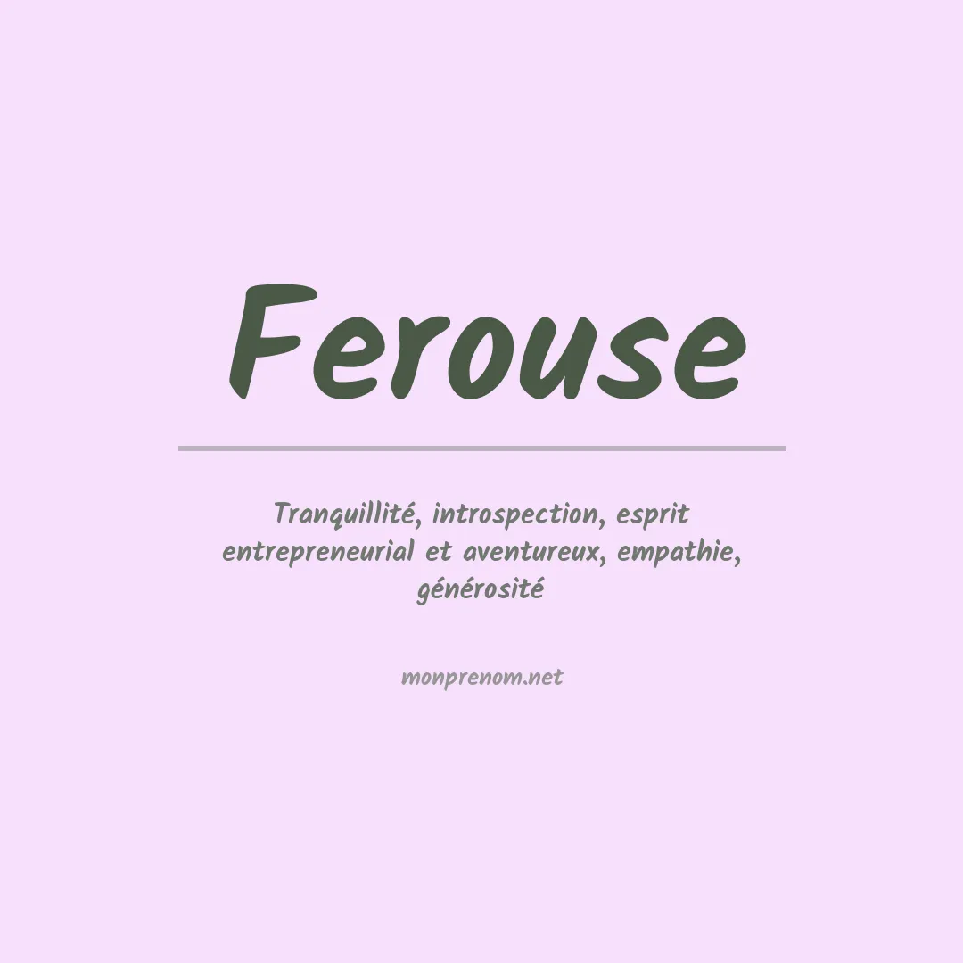 Signification du prénom Ferouse