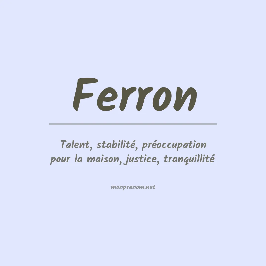 Prénom Ferron