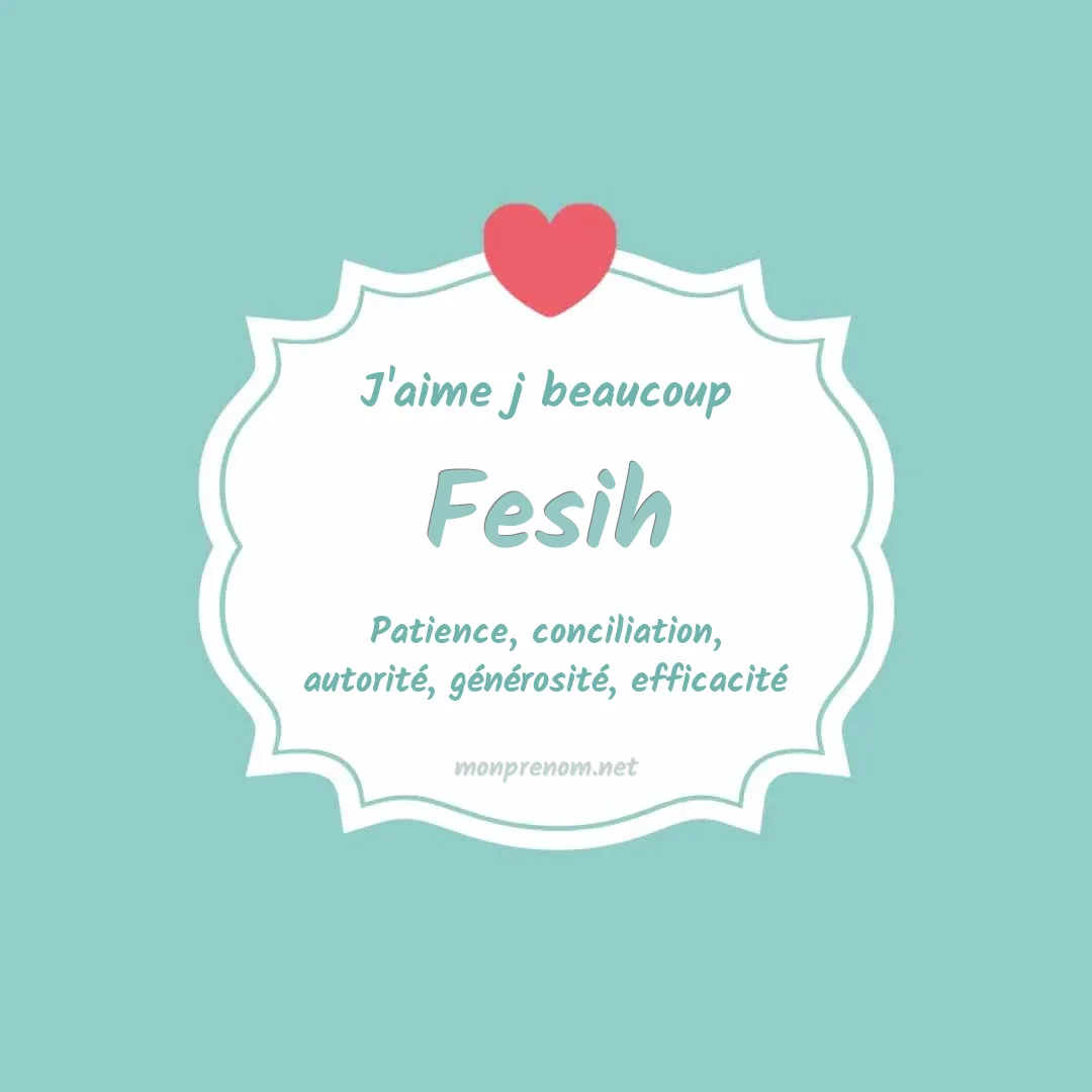 J'aime beaucoup Fesih