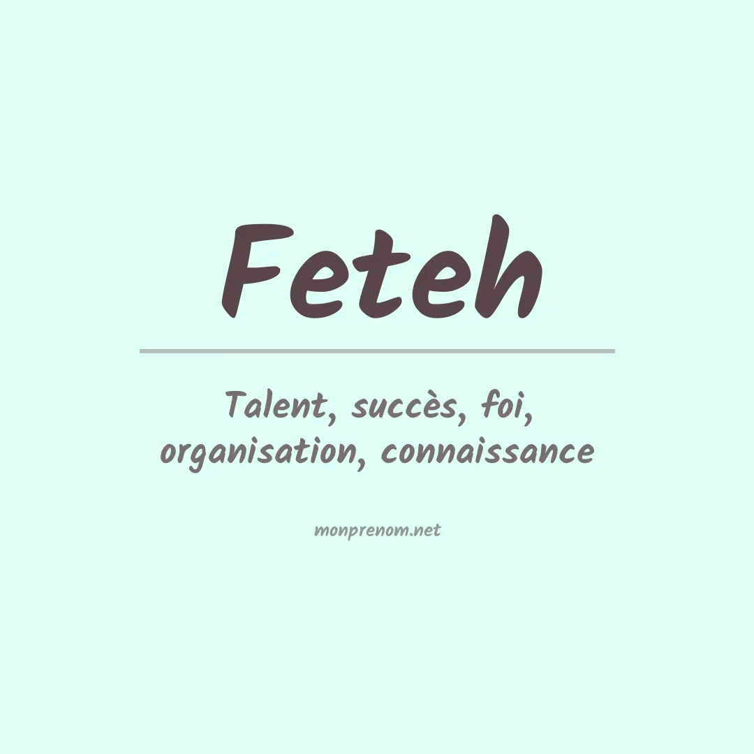 Signification du prénom Feteh