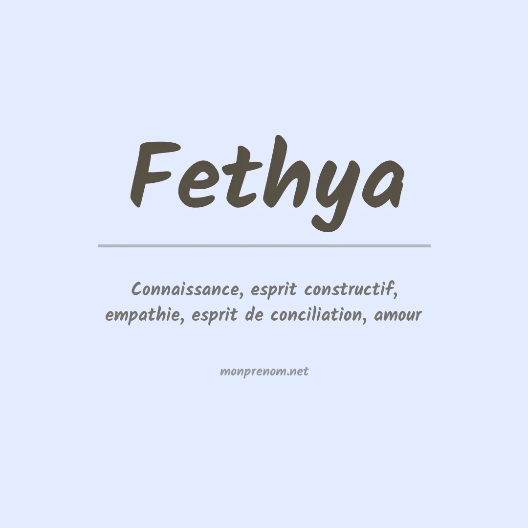 Signification du prénom Fethya
