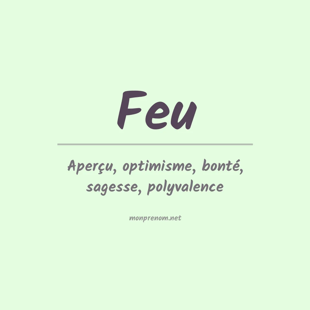 Signification du prénom Feu