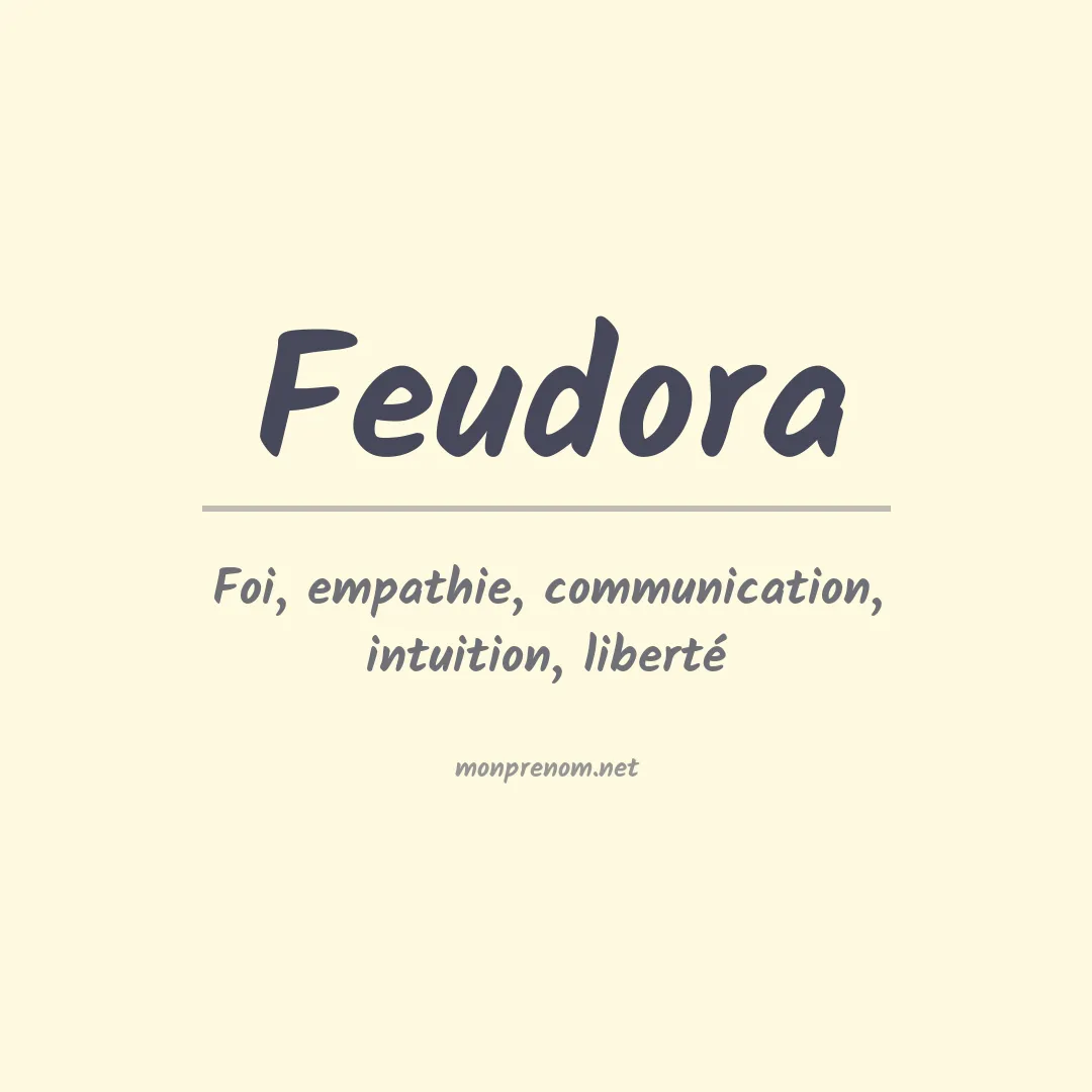 Signification du prénom Feudora