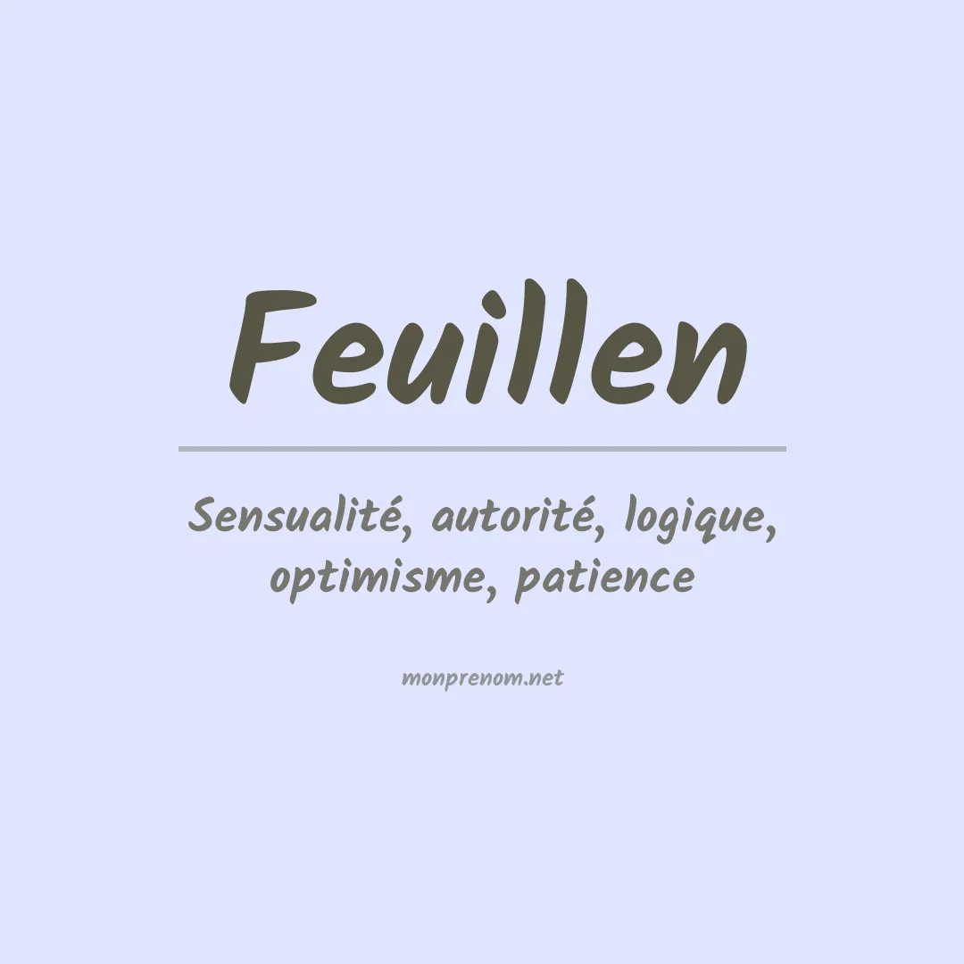 Signification du prénom Feuillen