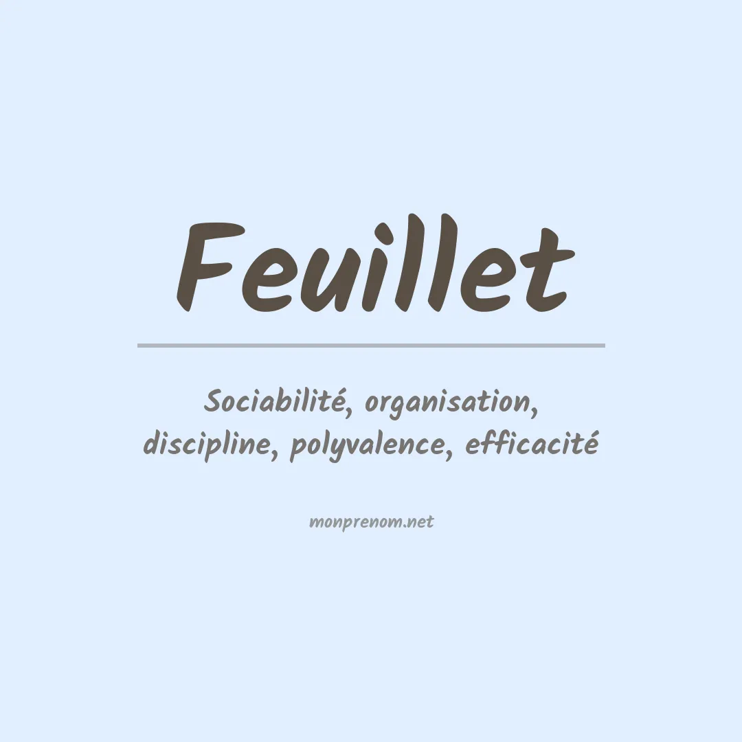 Signification du prénom Feuillet