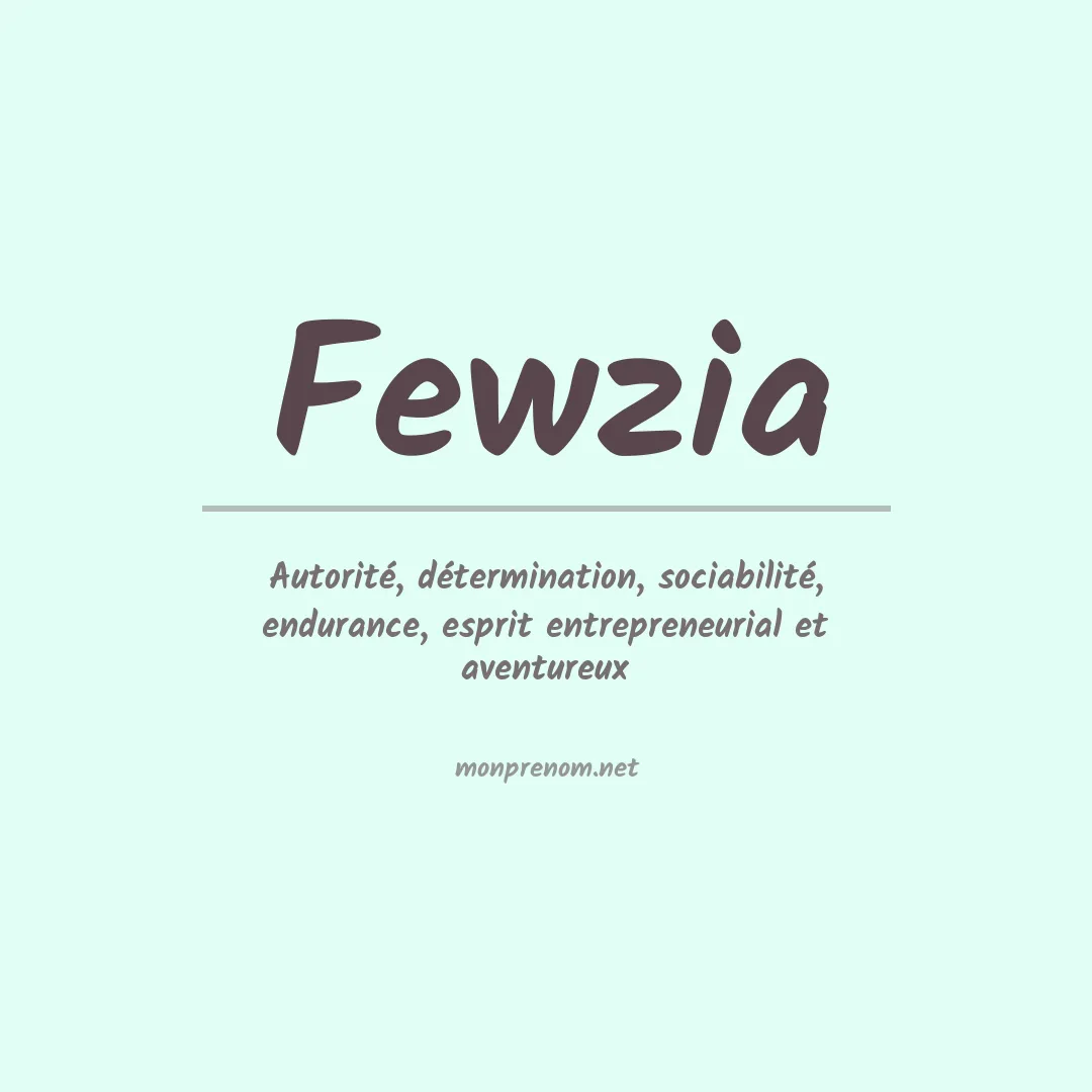 Signification du prénom Fewzia