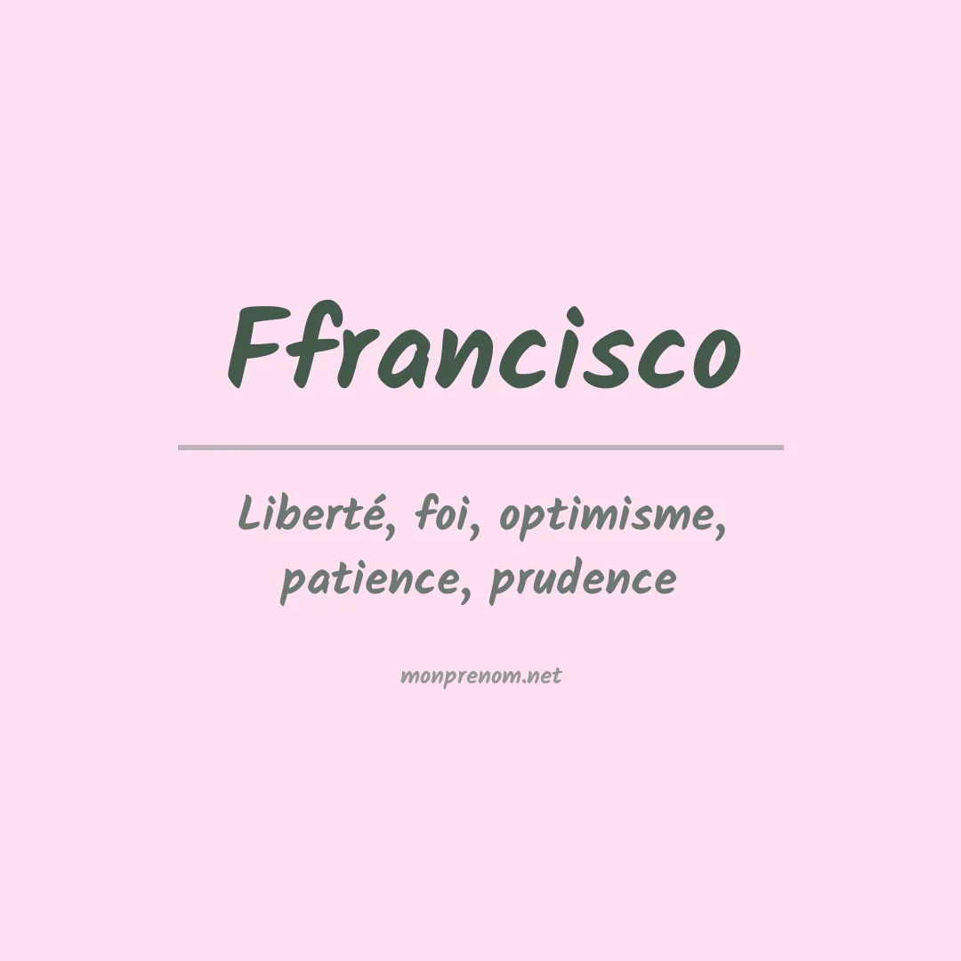 Prénom Ffrancisco