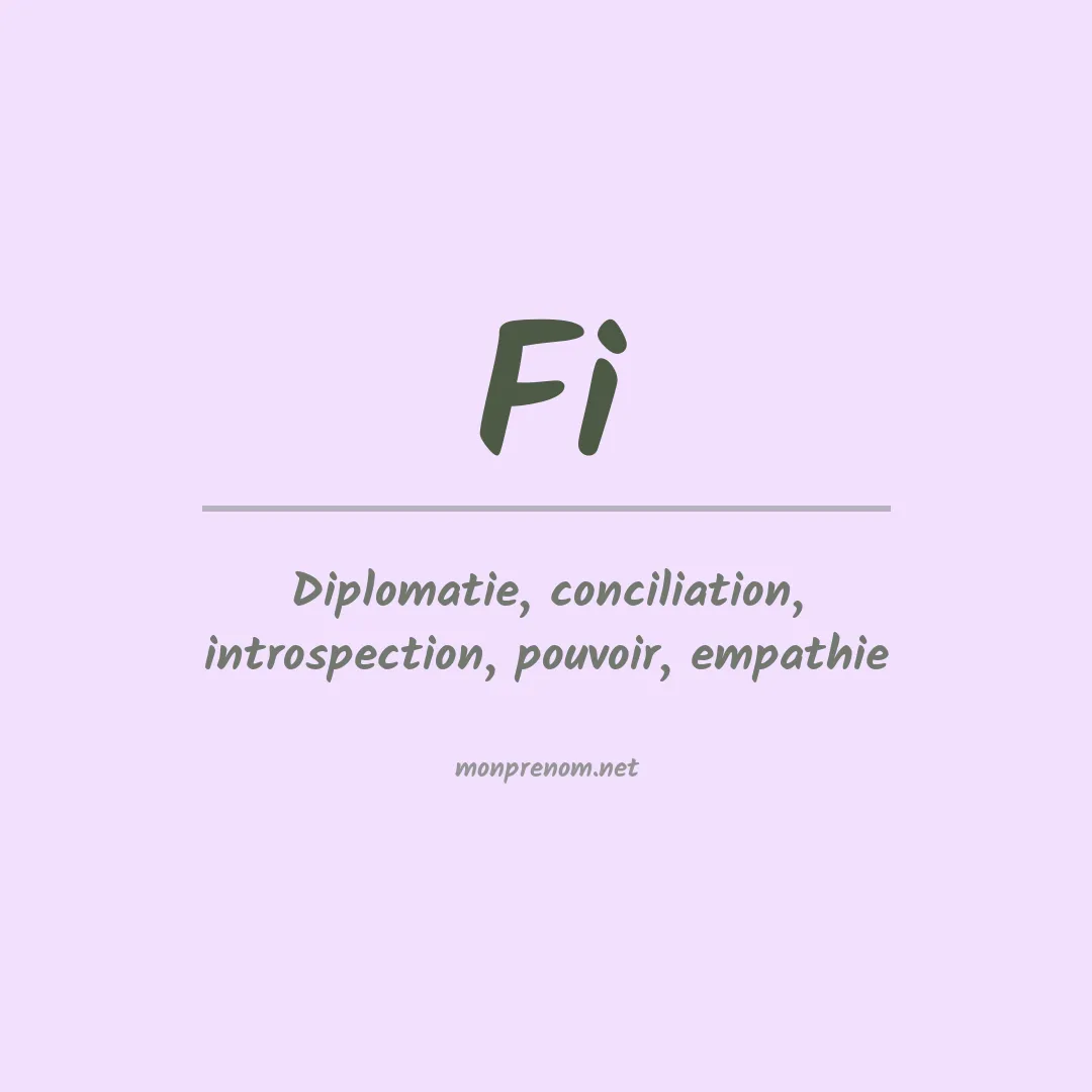 Signification du prénom Fi