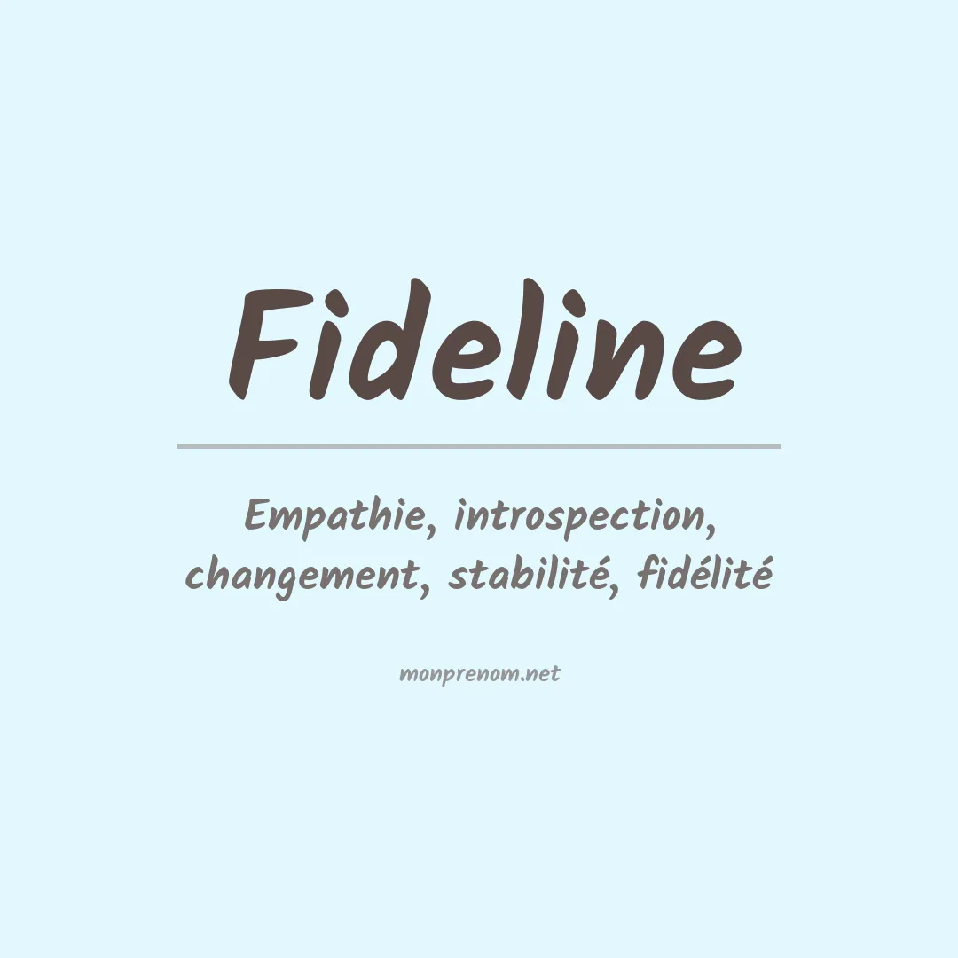 Signification du prénom Fideline