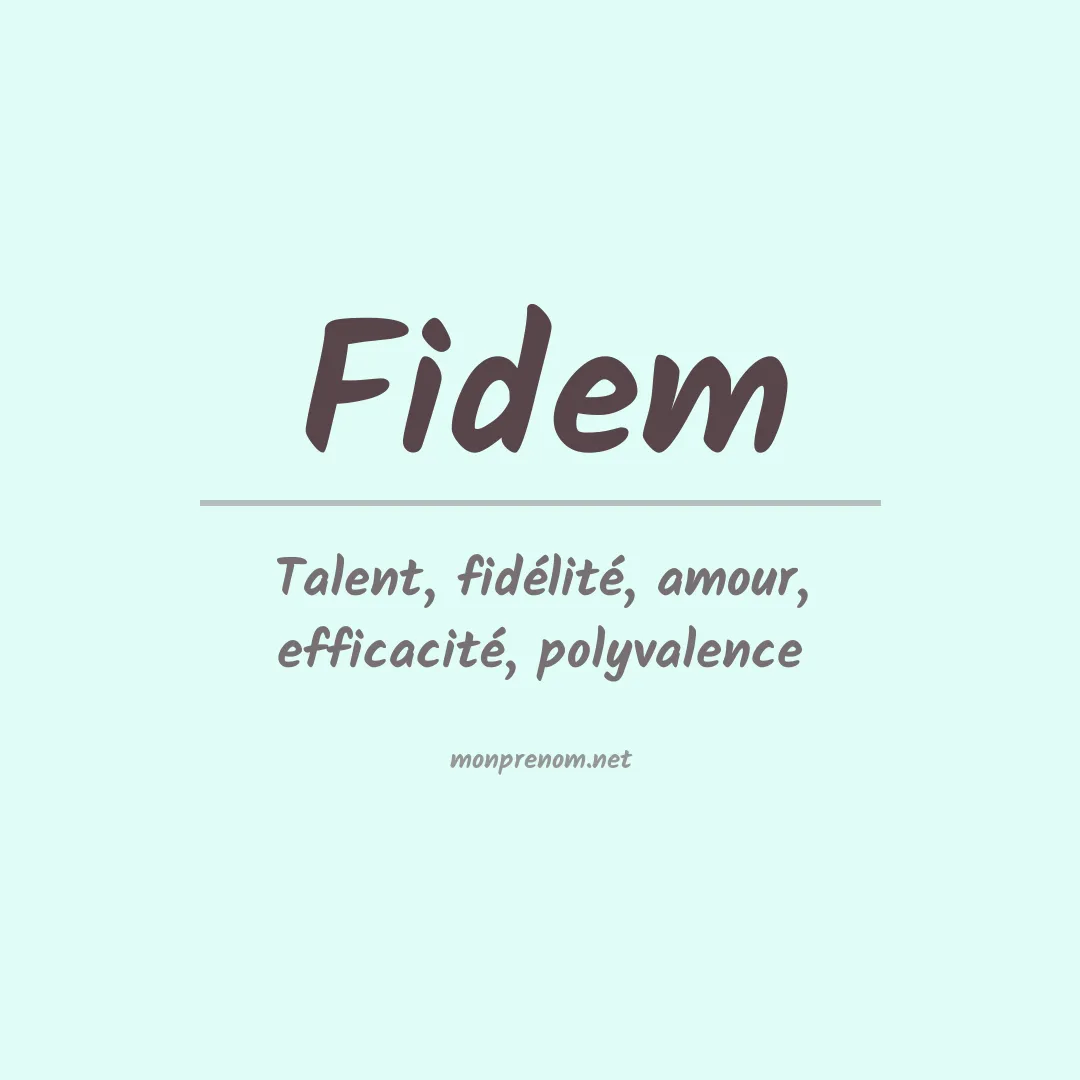 Signification du prénom Fidem