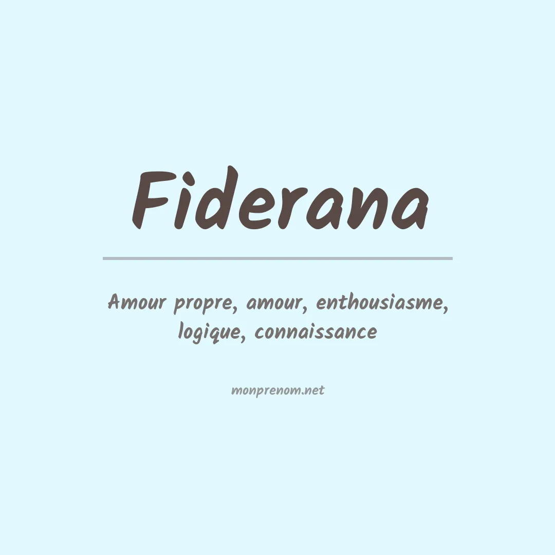 Signification du prénom Fiderana