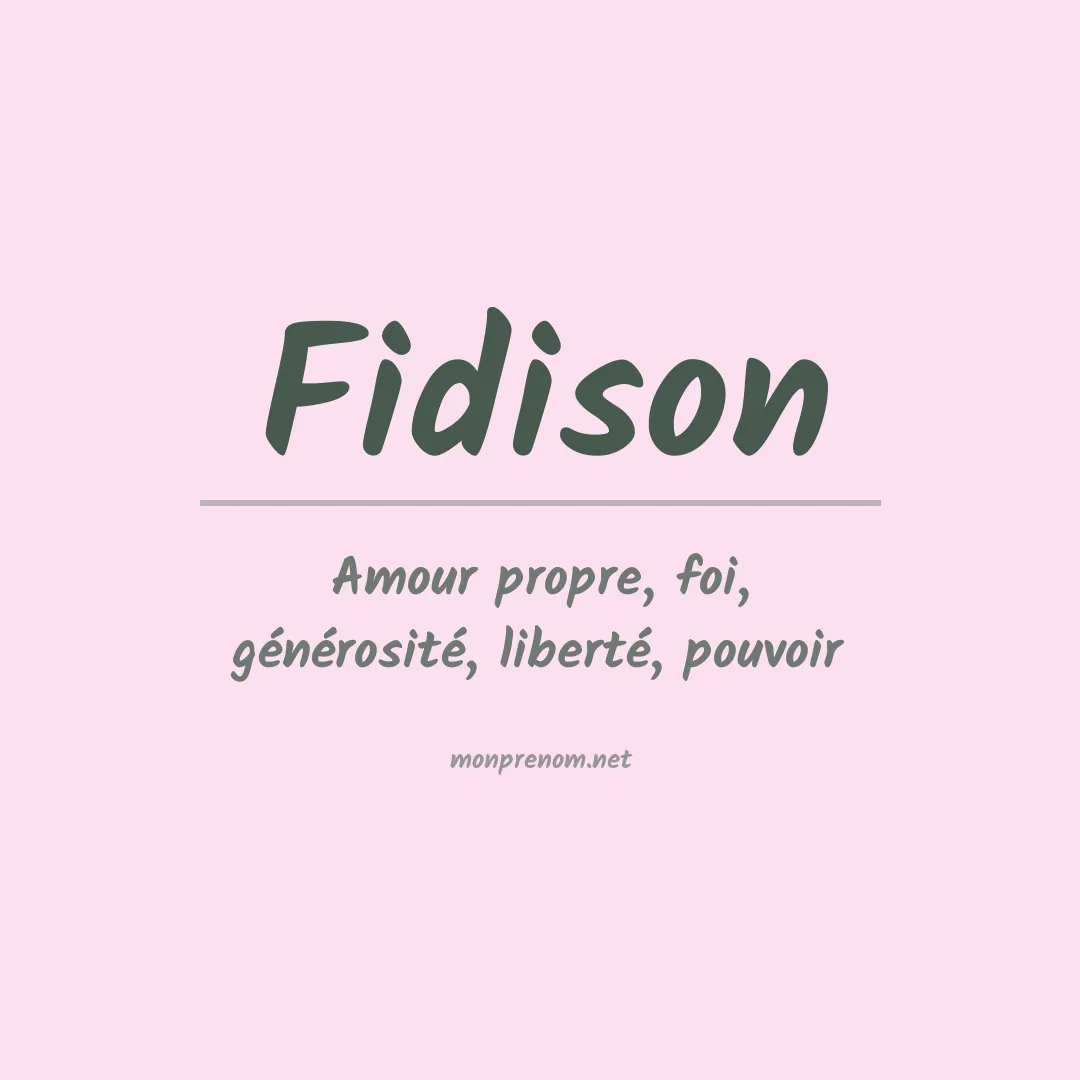 Signification du prénom Fidison